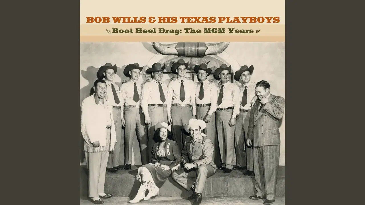 Boot Heel Drag - Bob Wills & his Texas Playboys