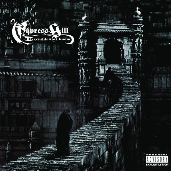  - Cypress Hill