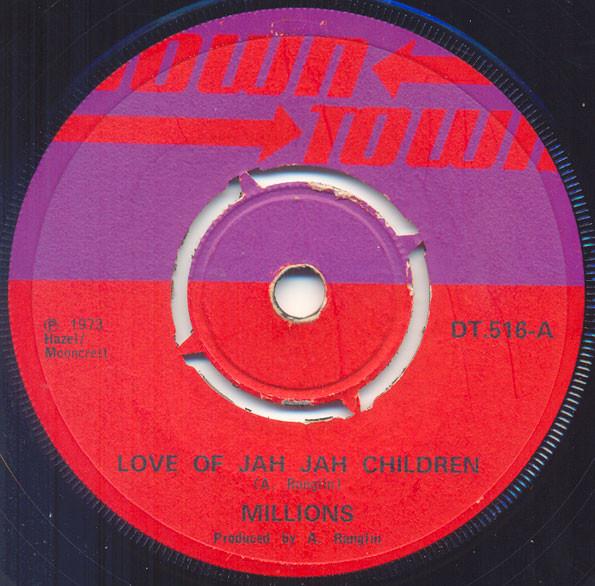 Love Of Jah Jah Children - Millions