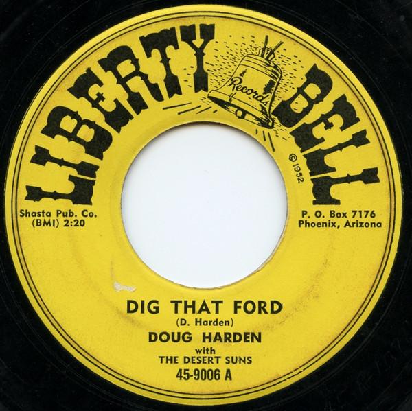 Dig That Ford - Doug Harden
