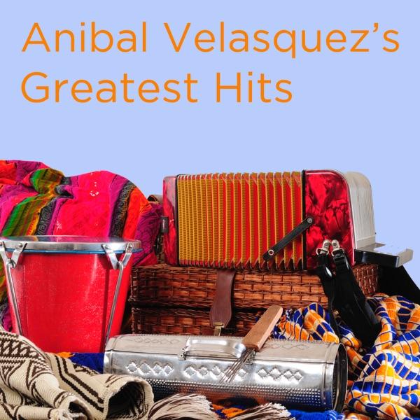 Grandes Exitos - Anibal Velásquez
