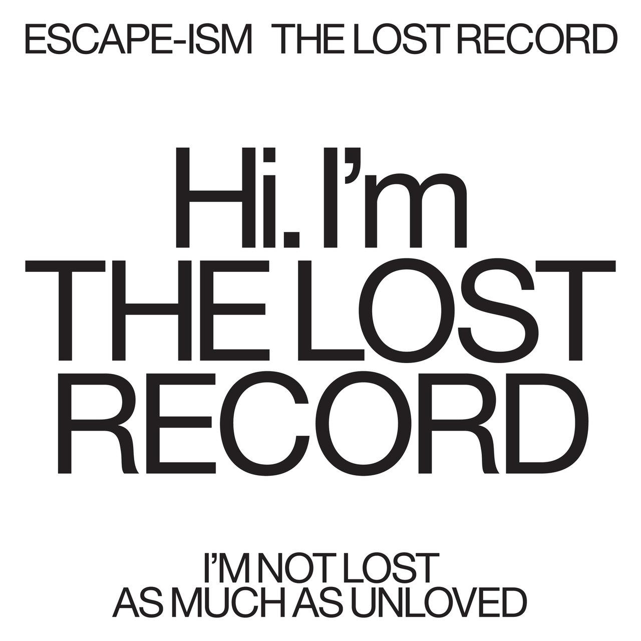 The Lost Record - Escape-ism