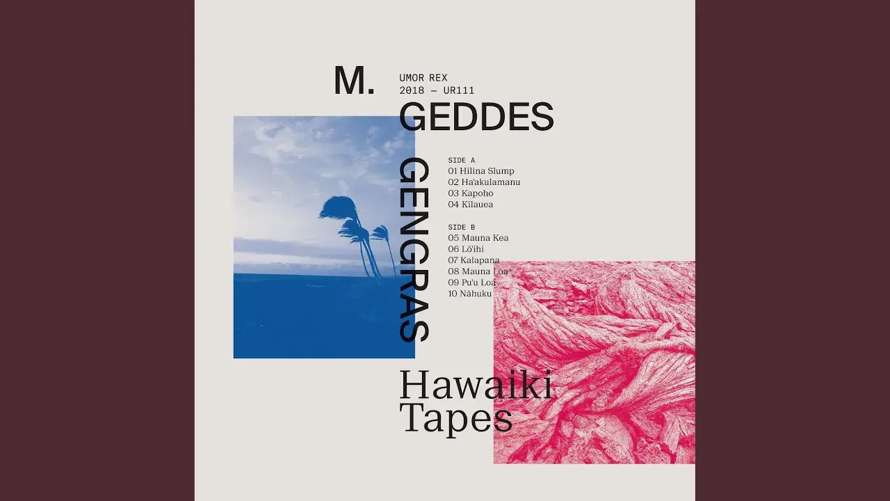 Hawaiki Tapes - M. Geddes Gengras