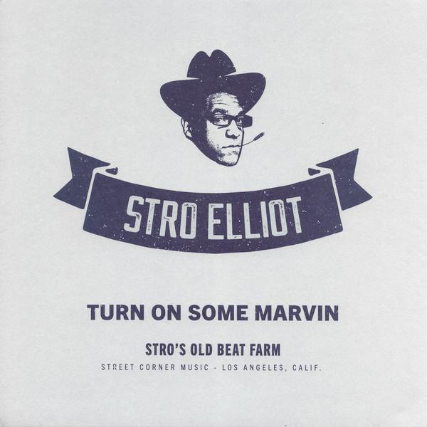 Turn On Some Marvin / Gotta Love Jodeci - STRO ELLIOT