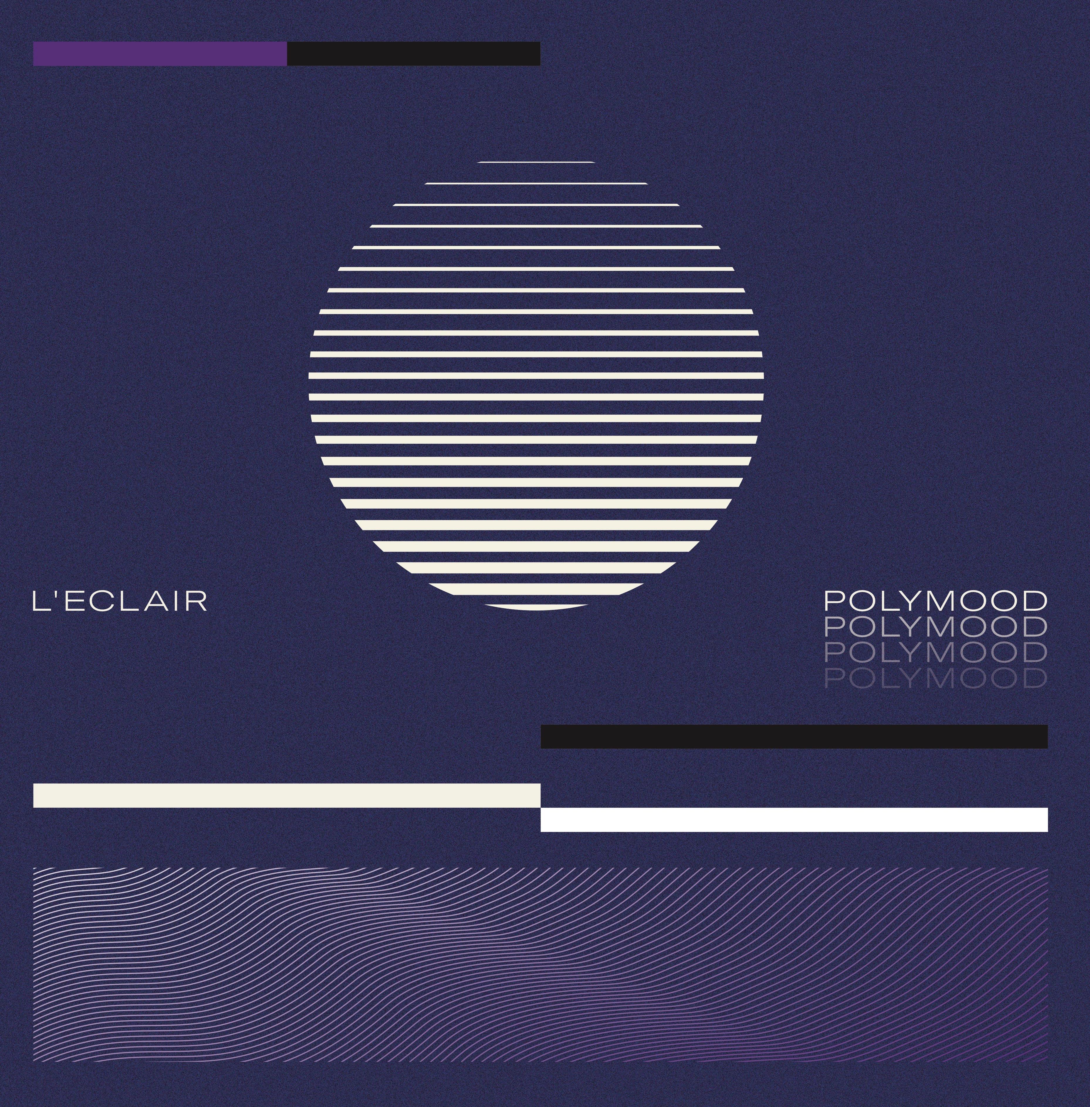 Polymood - L’Eclair