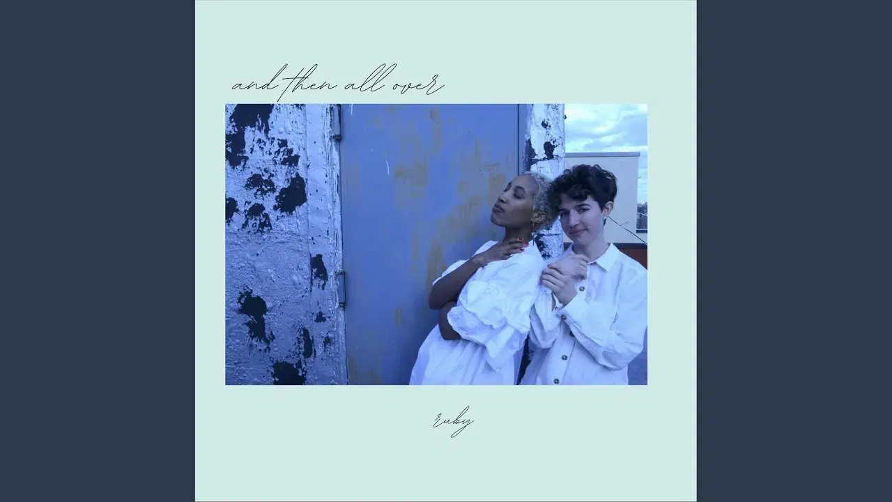 And Then All Over - Ruby