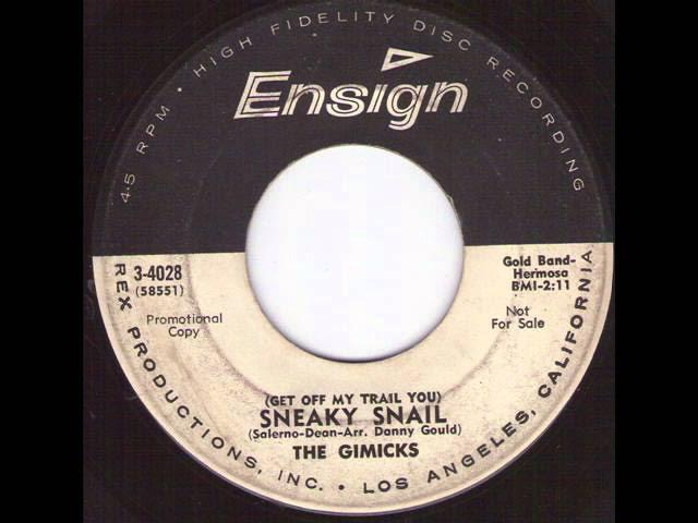 (Get Off My Trail You) Sneaky Snail / Naughty Rooster - The Gimmicks