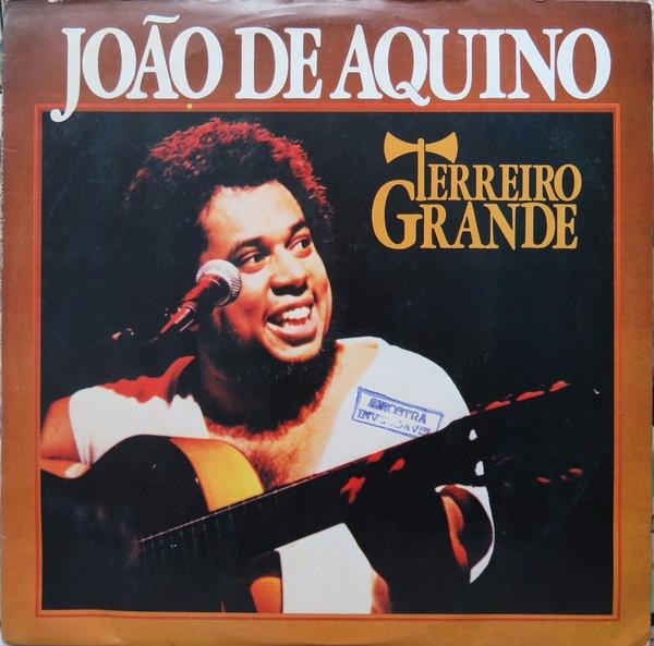 Terreiro Grande - João de Aquino