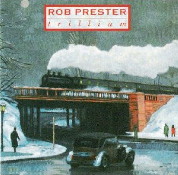 Trillium - Rob Prester