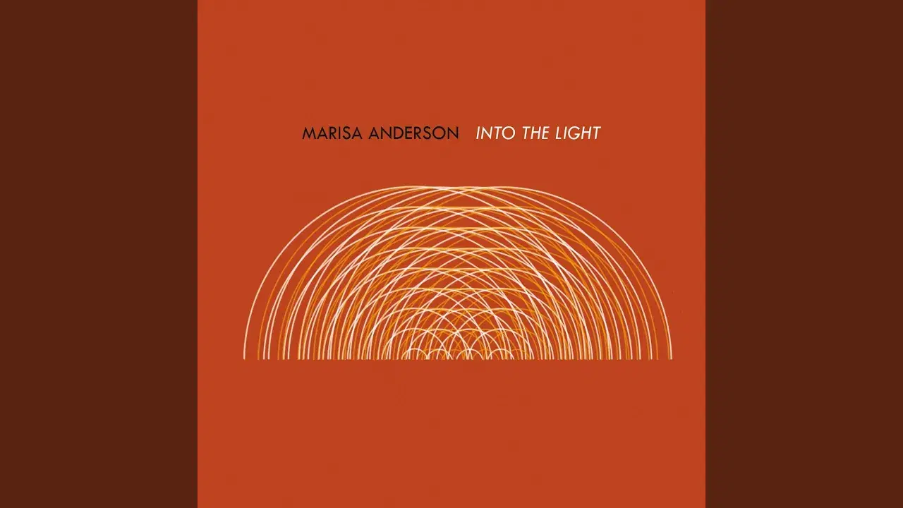 Into The Light - Marisa Anderson