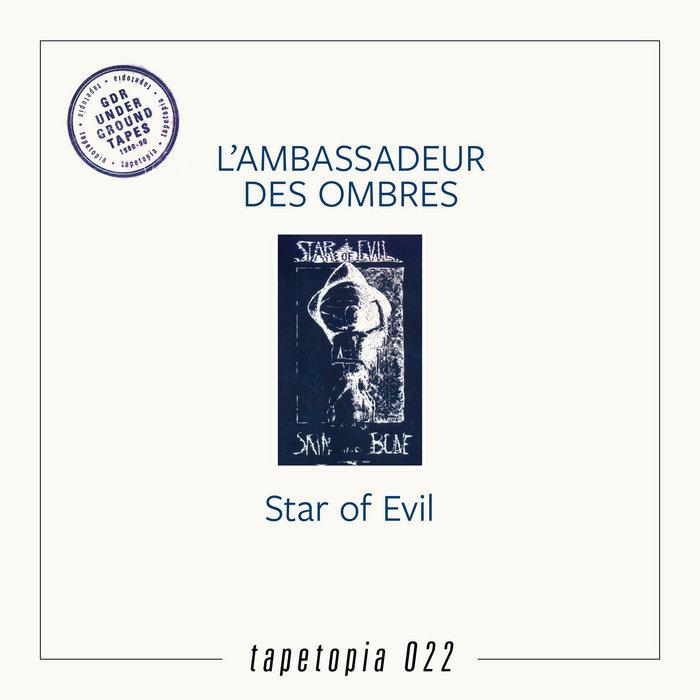 Star Of Evil - L’Ambassadeur Des Ombres