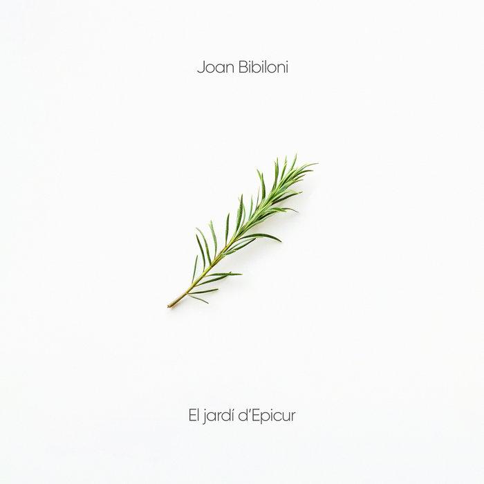 El jardí d'Epicur - Joan Bibiloni
