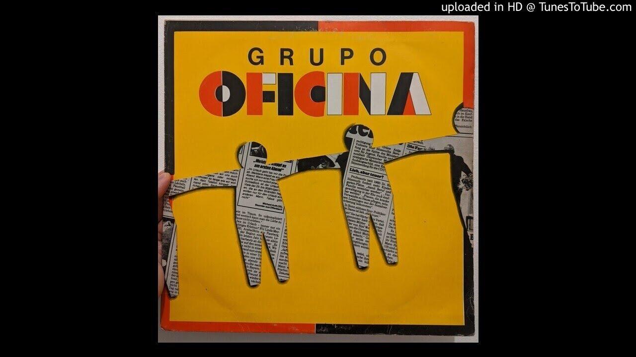  - Grupo Oficina