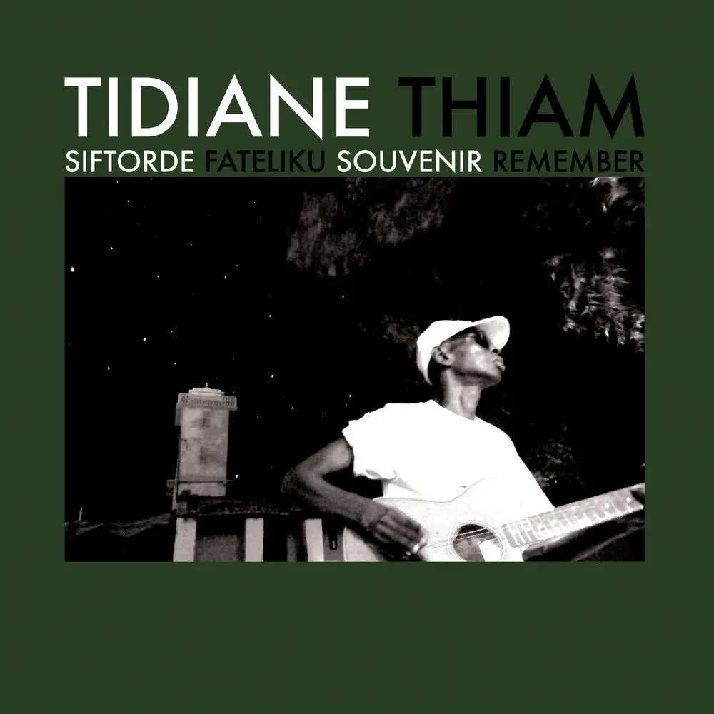 Siftorde - Tidiane Thiam