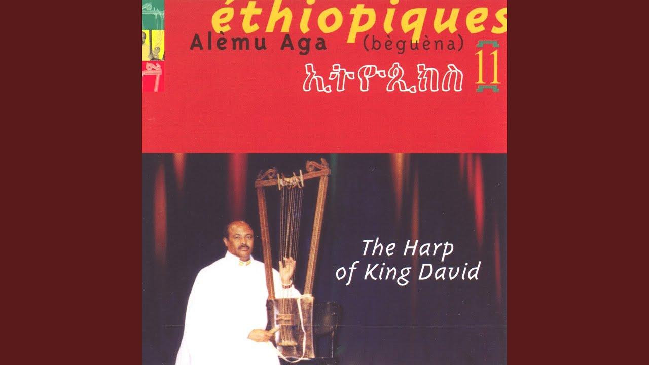 Ethiopiques 11 - Alèmu Aga - The Harp of King David - Alèmu Aga