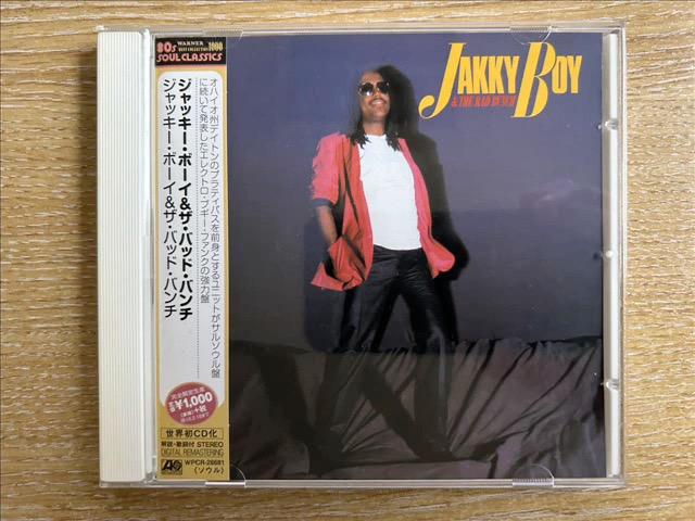  - Jakky Boy The Bad Bunch