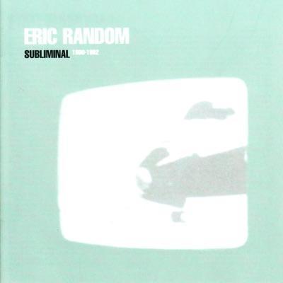  - Eric Random