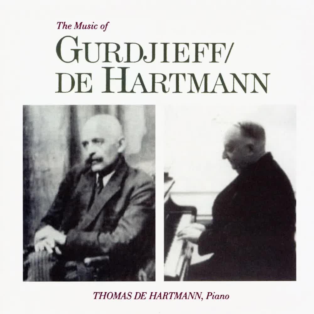 The Music of Gurdjieff de Hartmann - Thomas de Hartmann