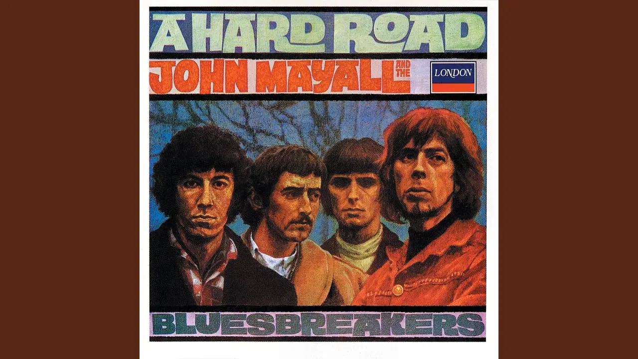 A Hard Road - John Mayall & The Bluesbreakers