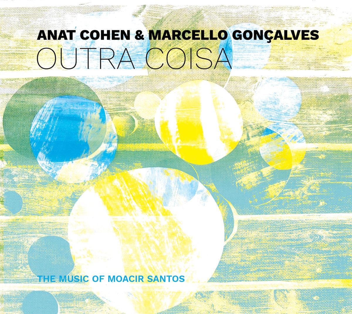 Outra Coisa - Anat Cohen