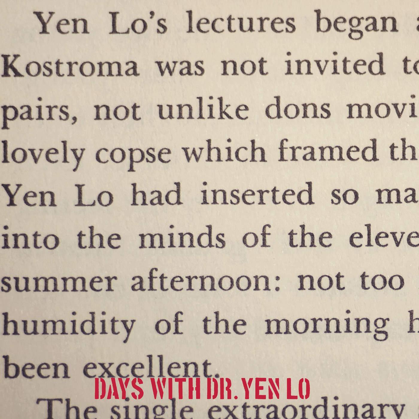 Days With Dr. Yen Lo - Dr. Yen Lo
