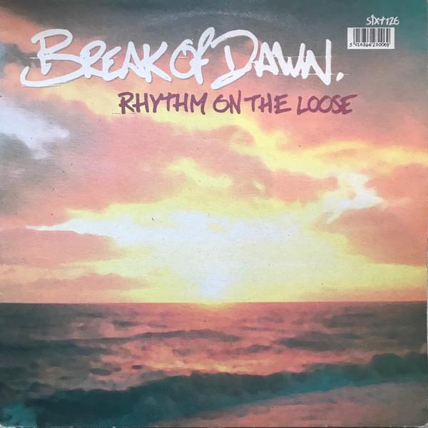 Break Of Dawn / Optimisim (Fall Down) - Rhythm On The Loose