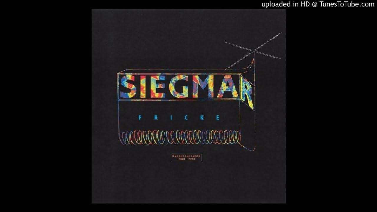 Kassettenjahre 1988-1993 - Siegmar Fricke