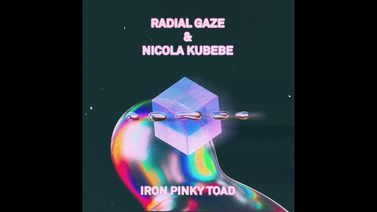 Iron Pinky Toad - Radial Gaze & Kubebe