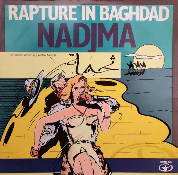 Rapture in Baghdad: The Amorous Dreams of a Captive Princess - Nadjma