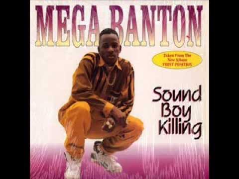Sound Boy Killing - Mega Banton