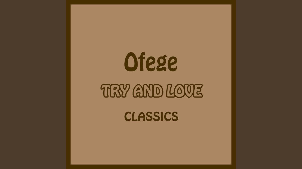 Ofege - Gbe Mi Lo