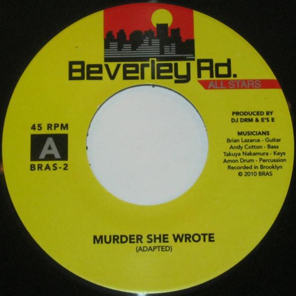Murder She Wrote / Don Dada - Beverley Road All Stars