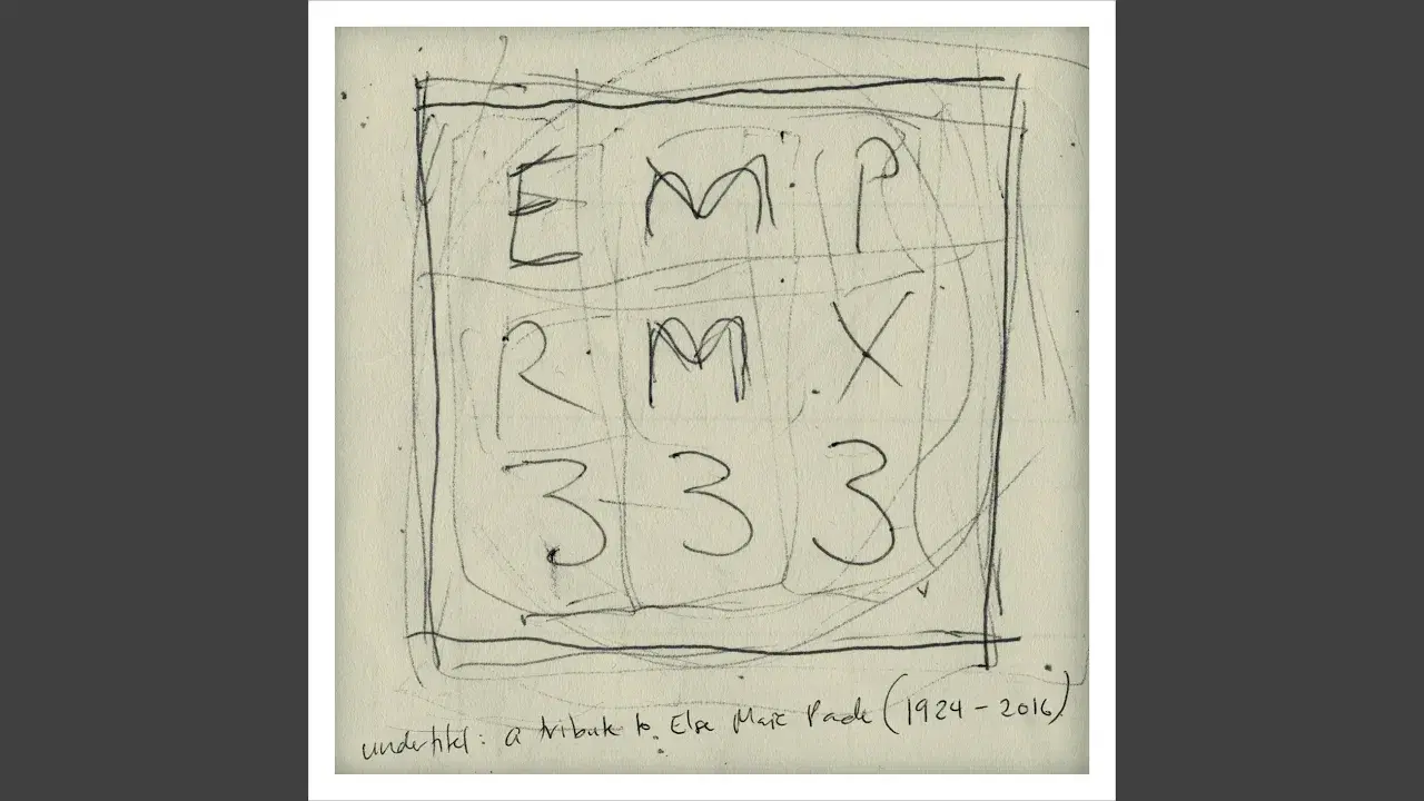 Various – EMP RMX 333: A Tribute To Else Marie Pade (1924-2016) - Else Marie Pade