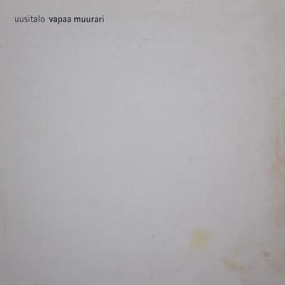 Vapaa Muurari - Uusitalo