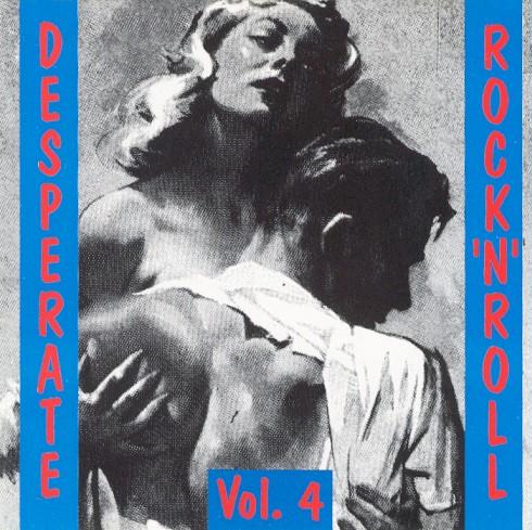 2000 - Desperate Rock 'N' Roll Vol.4 - Bracey Everett