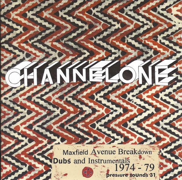 Maxfield Avenue Breakdown Dubs And  Instrumentals 1974-1979 - Channel One