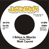 I Believe In Miracles - Mark Capanni