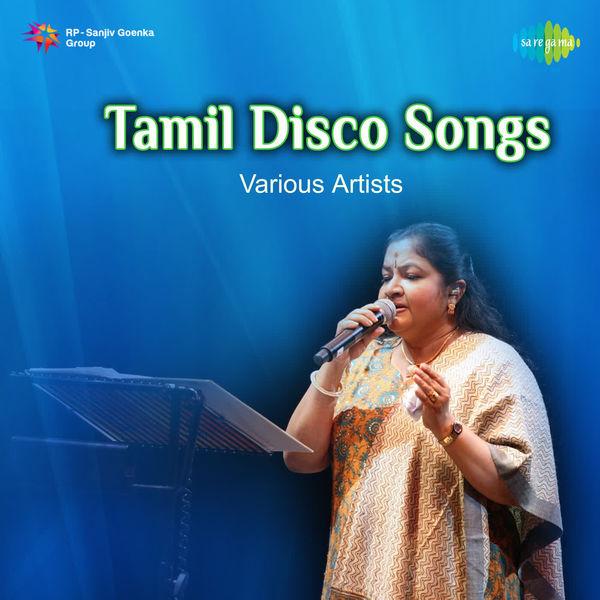Tamil Disco Songs - K. S. Chithra