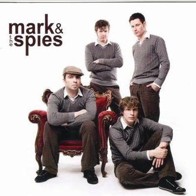  - Mark & The Spies 