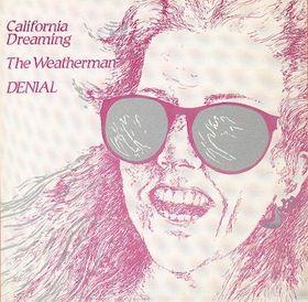 California Dreaming 7'' - Denial
