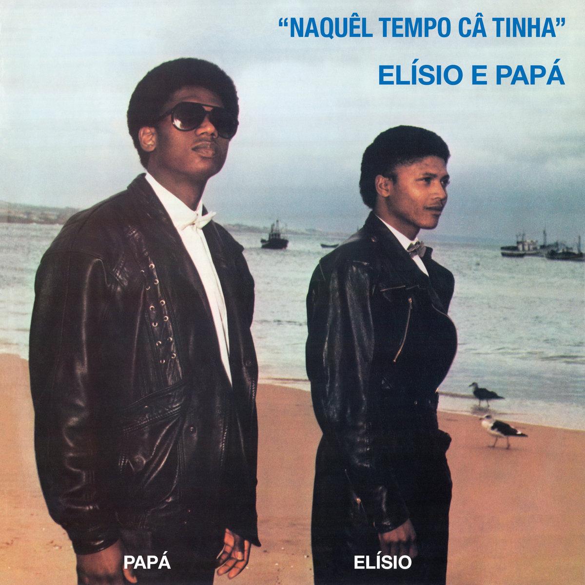 Naquêl Tempo Câ Tinha - Elísio Gomes and Papá de Betina