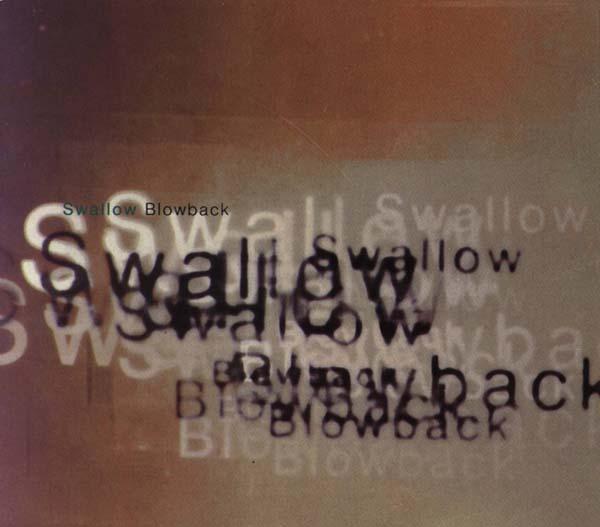 Blowback - Swallow