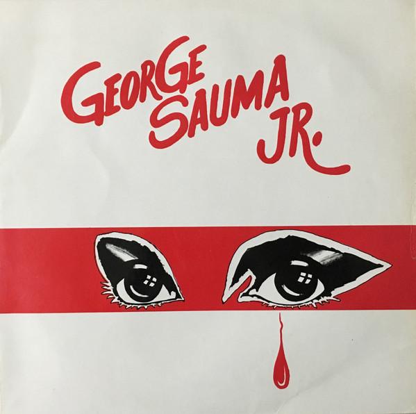  - George Sauma JR