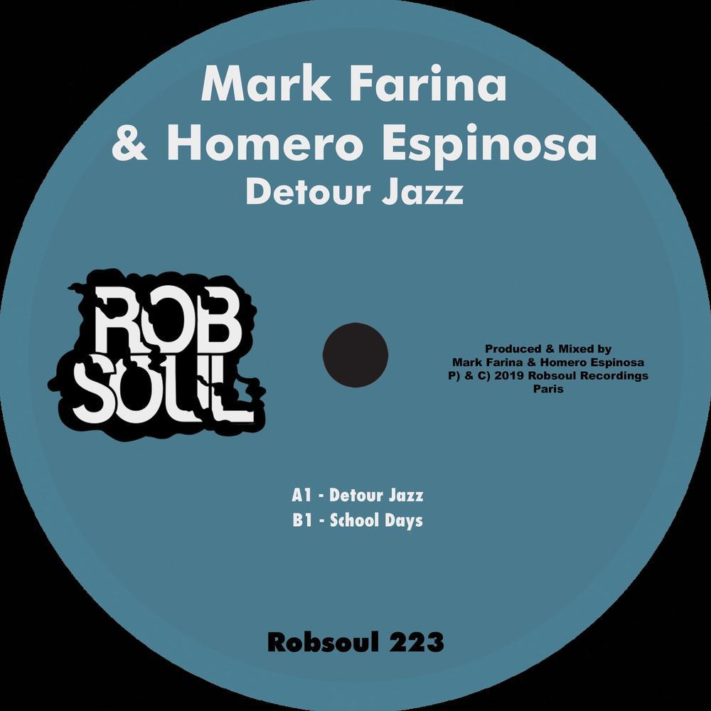 Mark Farina & Homero Espinosa - Detour Jazz - Mark Farina & Homero Espinosa