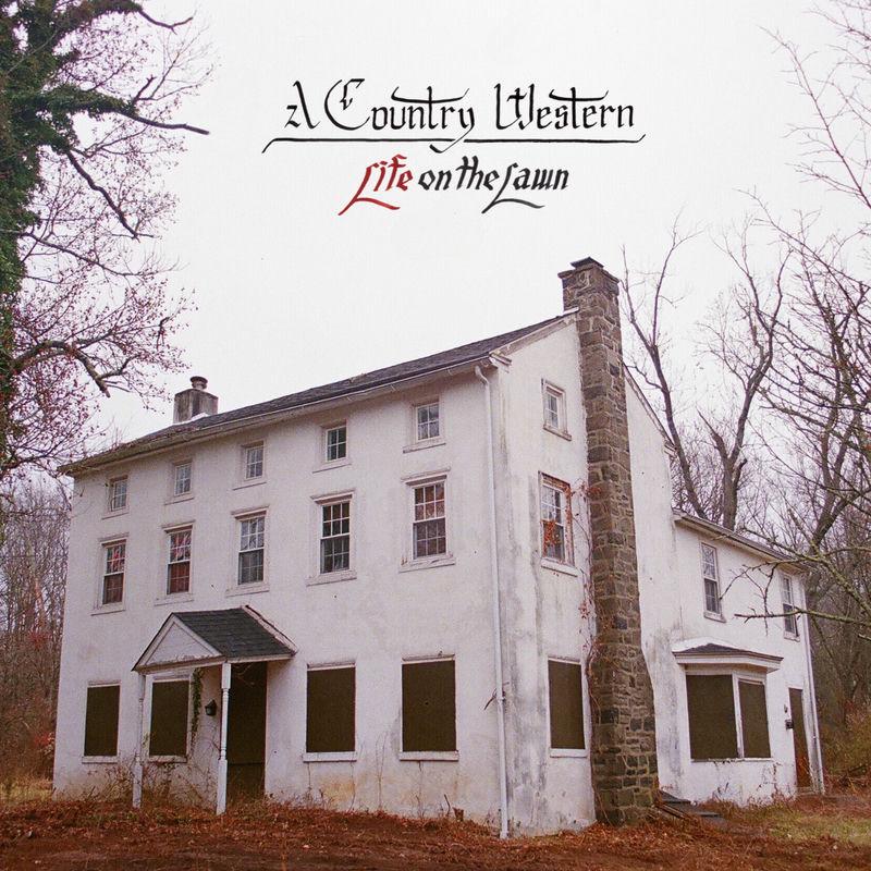 Life on the Lawn - A Country Western
