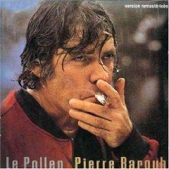 Le Pollen - Pierre Barouh