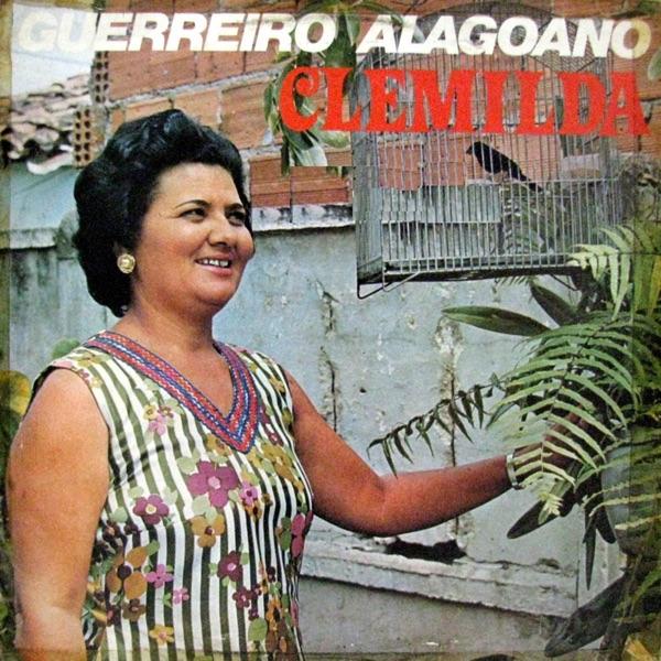 Guerreiro Alagoano - Clemilda