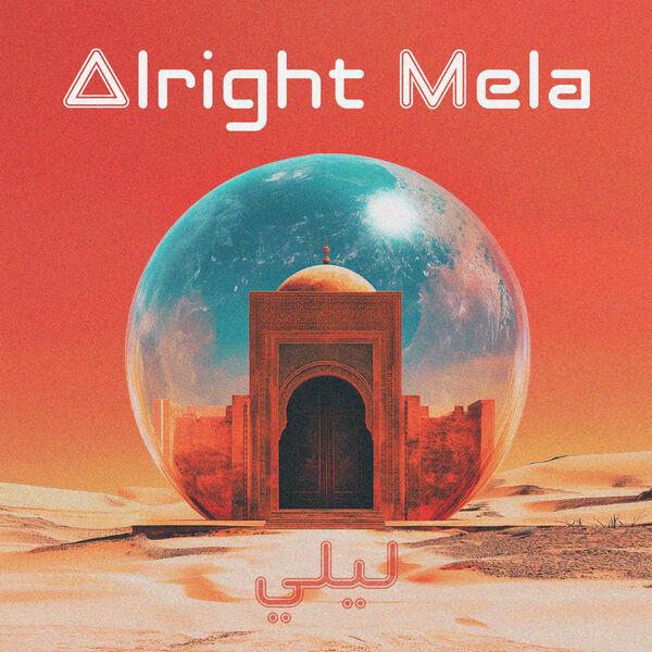 Layli - Alright Mela
