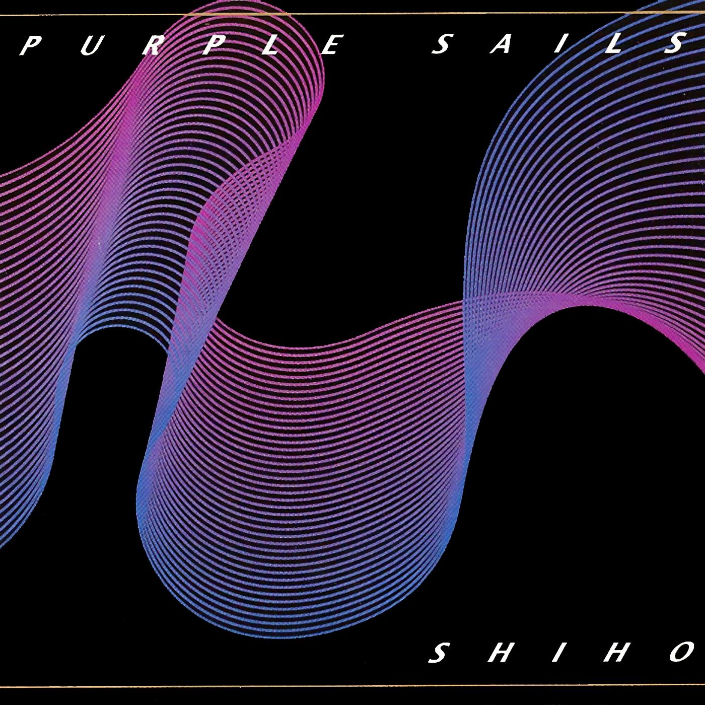 Purple Sails - Shiho
