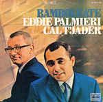 Bamboleate - Eddie Palmieri & Cal Tjader